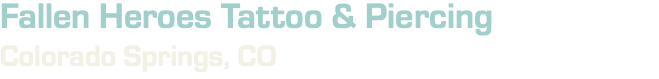 Fallen Heroes Tattoo & Piercing Colorado Springs, CO